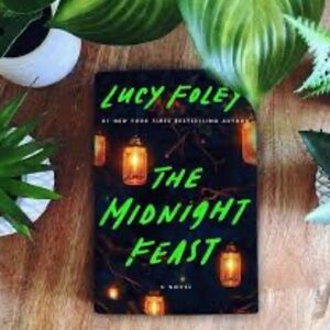 'THE MIDNIGHT FEAST' by Lucy Foley - Hardback Novel